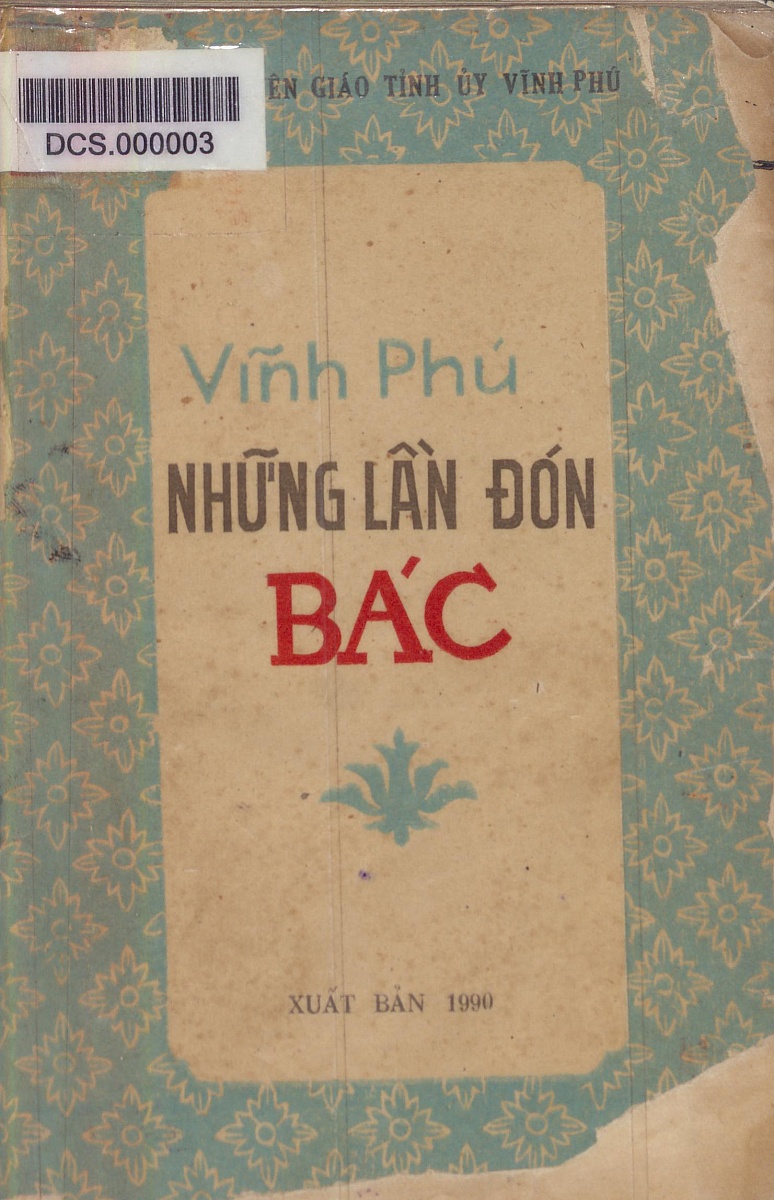 Vĩnh Phú những lần đón Bác